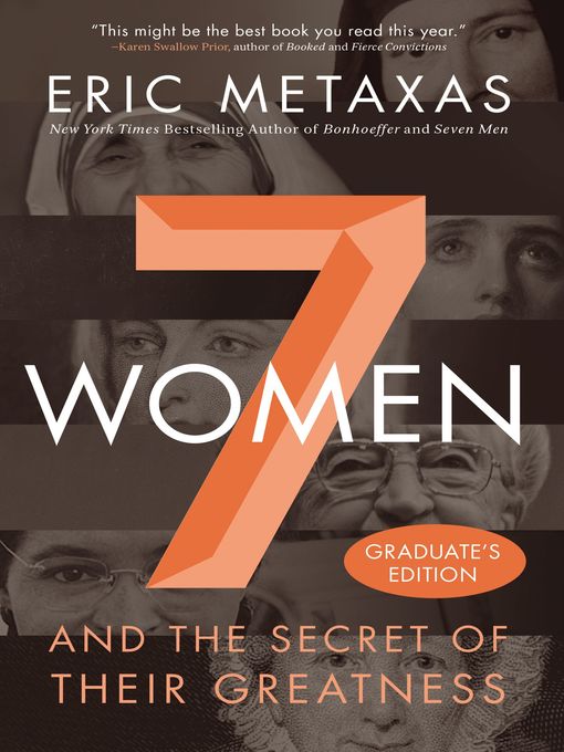 Title details for Seven Women by Eric Metaxas - Available